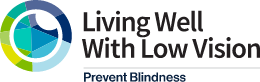 Living Well With Low Vision